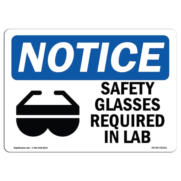 OSHA Sign, Safety Glasses Required In Lab With Symbol, 18in X 12in Aluminum, 18" W, 12" H, Landscape